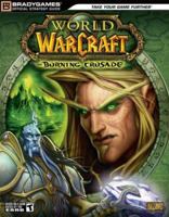 World of Warcraft: The Burning Crusade Official Strategy Guide 0744008336 Book Cover