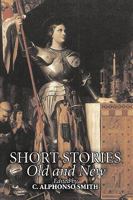 Short Stories Old and New 1618951068 Book Cover