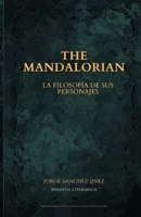 The mandalorian: La filosofía de sus personajes B0FTVGPSWN Book Cover
