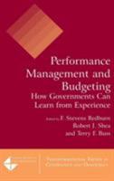 Performance Management And Budgeting: How Governments Can Learn from Experience 0765622335 Book Cover