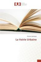 La Voirie Urbaine 3841679404 Book Cover