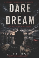 DARE TO DREAM B0H3TR7FMT Book Cover