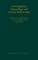 Consanguinity, Inbreeding, and Genetic Drift in Italy (MPB-39) (Monographs in Population Biology) 1299051537 Book Cover