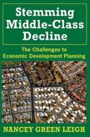 Stemming Middle-class Decline: The Challenges to Economic Development 0882851497 Book Cover