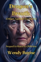 Dragon's Breath: Crimes Against the Crown 1778049222 Book Cover