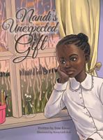 Nandi's Unexpected Gift 1524619353 Book Cover