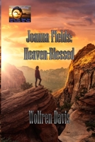 Joanna Fields: Heaven-Blessed B09QP2MH1S Book Cover