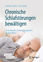 Chronische Schlafstörungen bewältigen: Ein kompaktes Trainingsprogramm für Betroffene 366263595X Book Cover