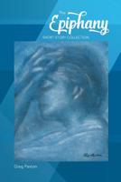 The Epiphany Short Story Collection 1543207448 Book Cover