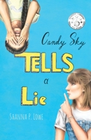 Candy Sky Tells A Lie B0B7SLK6W6 Book Cover