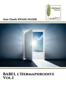 BABEL l'Hermaphrodite Vol.1 620914523X Book Cover