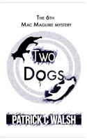 Two Dogs 0993280080 Book Cover