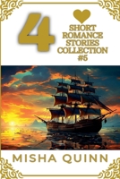 4 Short Romance Stories Collection #5 (Romance Short Story Collections) B0GC95ZHGS Book Cover