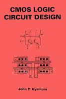 CMOS Logic Circuit Design 0792384520 Book Cover