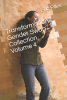 Transformations Gender Swap Collection, Volume 4 B087L8SMYS Book Cover