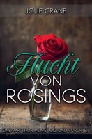 Flucht von Rosings: Eine Variation von Stolz und Vorurteil B0F4M6199M Book Cover