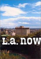L.A. Now: Volume One 0961870567 Book Cover