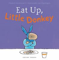 Eat Up, Little Donkey 1877579335 Book Cover