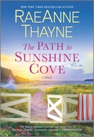 The Path to Sunshine Cove 1335665439 Book Cover