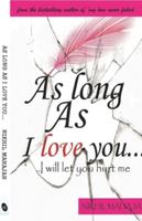 AS Long As I Love You...I Will let you hurt me 9380349440 Book Cover
