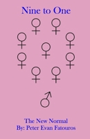 Nine to One: The New Normal 1068909528 Book Cover