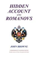 Hidden Account of the Romanovs 1475978332 Book Cover