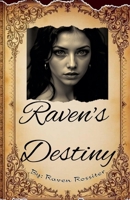 Raven's Destiny B0FNVQSN8J Book Cover