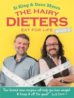 The Hairy Dieters Eat For Life 1407245058 Book Cover