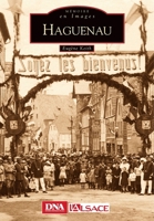 Haguenau (Mémoire En Images Locaux) (French Edition) 2842538285 Book Cover