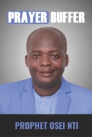 Prayer Buffer B08HT8687K Book Cover