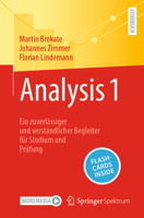 Analysis 1: Ein Zuverlässiger Und Verständlicher Begleiter Für Studium Und Prüfung 366267775X Book Cover