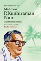 Selected Poems of Mahakavi P.Kunhiraman Nair B08RX65H8Q Book Cover