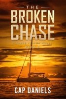 The Broken Chase: A Chase Fulton Novel 173230243X Book Cover