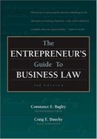 The Entrepreneur's Guide to Business Law 0324204930 Book Cover