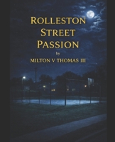 Rolleston Street Passion B0GN3LGFW4 Book Cover
