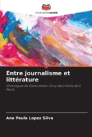 Entre journalisme et littérature: Chroniques de Carlos Heitor Cony dans Folha de S. Paulo (French Edition) 6208790387 Book Cover
