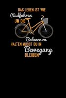 Das Leben ist wie Radfahren: 6x9 Bicycle grid squared paper notebook notes 1676171959 Book Cover