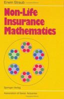 Non-Life Insurance Mathematics 3540187871 Book Cover