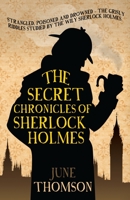 The Secret Chronicles of Sherlock Holmes 1883402379 Book Cover