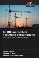 Gli IDE marocchini nell'Africa subsahariana: Africa subsahariana, il ritorno (al futuro) 6205879042 Book Cover