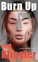 Burn Up: The Secrets of Mylin - Book II 1941156088 Book Cover