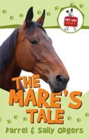 The Mare's Tale 1935279025 Book Cover
