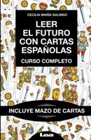 Leer el futuro con cartas españolas: Curso Completo 9877184761 Book Cover