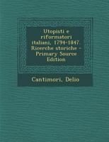UTOPISTI E RIFORMATORI 1016137508 Book Cover