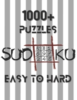 1000+ Sudoku Puzzles Easy to Hard: Sudoku puzzle book for adults With Full Solutions B09TG5GFCY Book Cover