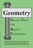 Geometry Practice Tests for Regents Examinations 192909938X Book Cover