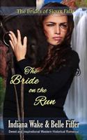 The Bride on the Run 109763454X Book Cover