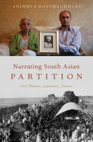 Narrating Partition: An Oral History 0190249749 Book Cover