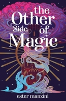 The Other Side of Magic B091N92KDM Book Cover