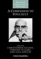 A Companion to Foucault 1444334069 Book Cover
